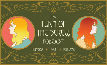 Turn of the Screw Podcast